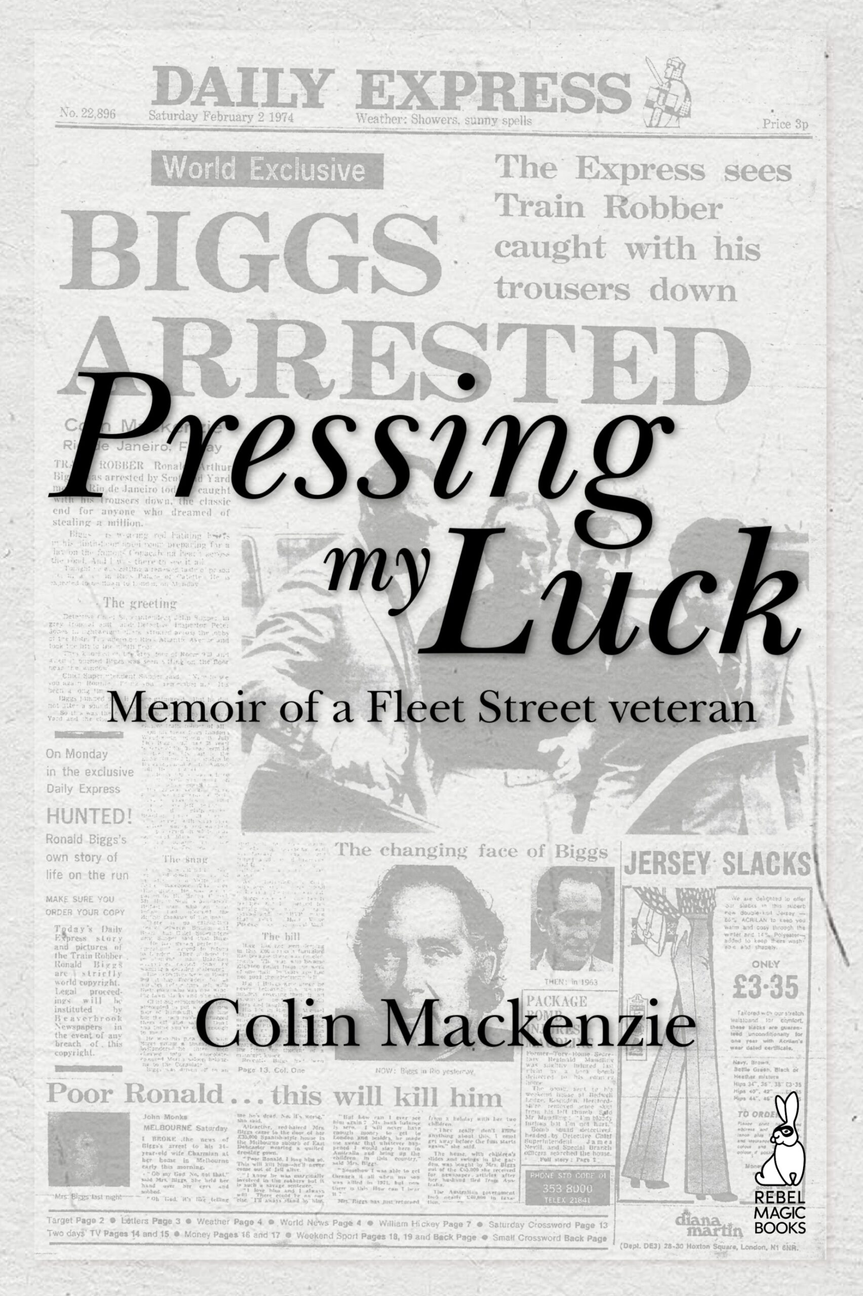 Pressing my luck book cover